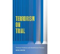 Nicole Nguyen Terrorism on Trial (Tascabile)