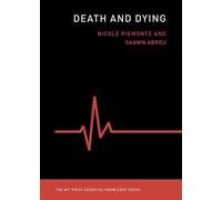 Nicole Piemonte Shawn Abreu M.D. Death and Dying (Tascabile)