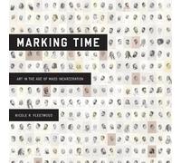 Nicole R. Fleetwood Marking Time (Copertina rigida)