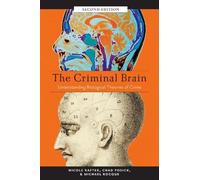 Nicole Rafter Chad Posick Michael The Criminal Brain, Second (Copertina rigida)