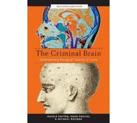 Nicole Rafter Michael Rocque Chad Po The Criminal Brain, Second Edi (Tascabile)