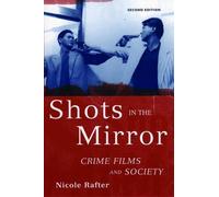 Nicole Rafter Shots in the Mirror (Tascabile)