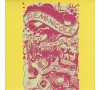 NICOLE, REMI - 7-FED UP -LTD-