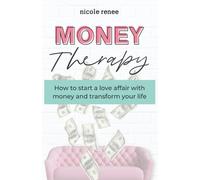 Nicole Renee Money Therapy (Tascabile)