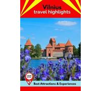 Nicole Rhodes Vilnius Travel Highlights (Tascabile)