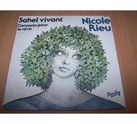 nicole rieu - sahel vivant - concerto pour le rêve (45 tours)