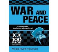 Nicole Rivett Howeson Leo Nikolayevich Tolstoy War and Peace (Tascabile)