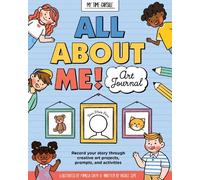 Nicole Sipe All About Me Art Journal (Tascabile) My Time Capsule