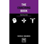 Nicole Soames The Coaching Book (Copertina rigida) Concise Advice