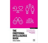Nicole Soames The Emotional Intelligence Book (Tascabile) Concise Advice