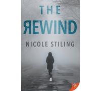 Nicole Stiling The Rewind (Tascabile)