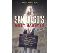 Nicole Strickland San Diego's Most Haunted (Tascabile)