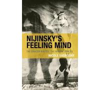 Nicole Svobodny Nijinsky's Feeling Mind (Copertina rigida)