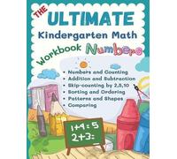 Nicole T Clark The Ultimate Kindergarten Math Workbook Numbers (Tascabile)
