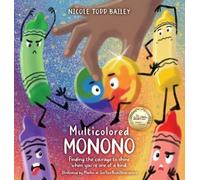 Nicole Todd Bailey Multicolored Monono (Copertina rigida)