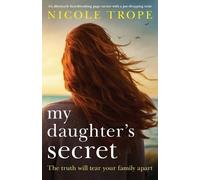 Nicole Trope My Daughter's Secret (Tascabile)