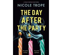 Nicole Trope The Day After the Party (Tascabile)
