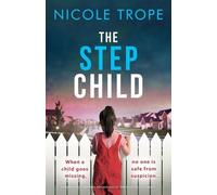 Nicole Trope The Stepchild (Tascabile)