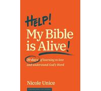 Nicole Unice Help My Bible Is Alive (Tascabile)