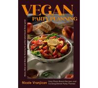 Nicole Vranjican Vegan Party Planning (Copertina rigida)