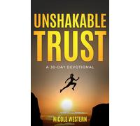 Nicole Western Unshakable Trust (Tascabile)
