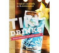 Nicole Weston Robert Sharp Tiki Drinks (Copertina rigida)
