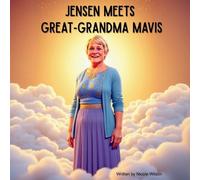 Nicole Wilson Jensen Meets Great-Grandma Mavis (Tascabile)