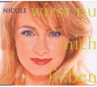 Nicole - Wirst du mich lieben (1999, incl. 'Ein bisschen Frieden [Millennium Version]')
