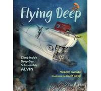 Nicole Wong Michelle Cusolito Flying Deep (Copertina rigida)