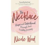 Nicole Wood The Necklace (Tascabile)