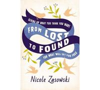 Nicole Zasowski From Lost to Found (Tascabile)