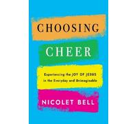 Nicolet Bell Choosing Cheer (Copertina rigida)