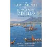 Nicoleta Paraschivescu The Partimenti of Giovanni Paisiello (Copertina rigida)
