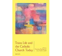 Nicolete Burbach Trans Life and the Catholic Church Today (Copertina rigida)
