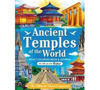 Nicolette Amara Culture Color Co Ancient Temples of the World (Tascabile)