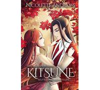 Nicolette Andrews Kitsune (Copertina rigida) Tales of Akatsuki