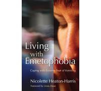 Nicolette Heaton-Harris Living with Emetophobia (Tascabile)