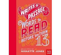 Nicolette Jones Writes of Passage: Words To Read Before You T (Copertina rigida)