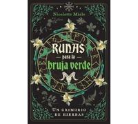 Nicolette Miele Runas para la bruja verde (Tascabile)
