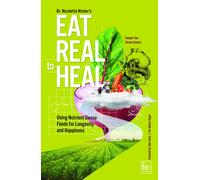 Nicolette Richer Eat Real to Heal (Tascabile)