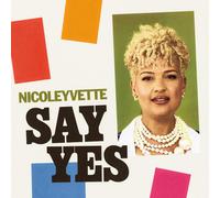 NicoleYvette Say Yes (CD)