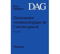 Nicoline Winkle Dictionnaire Onomasiologique de l'Ancien Gascon (Dag (Tascabile)