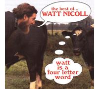 Nicoll,Watt - Watt Is a Four Letter Word-Bes