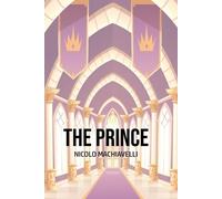 Nicolo Machiavelli The Prince (Tascabile)