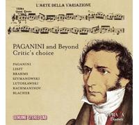 Nicolo Paganini L'arte Della Variazione: Paganini and Beyond - Critic's Cho (CD)