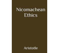 Nicomachean Ethics (Annotated)