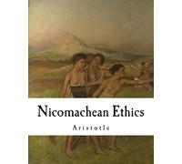 Nicomachean Ethics: Aristotle