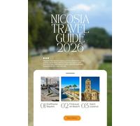 NICOSIA TRAVEL GUIDE 2026
