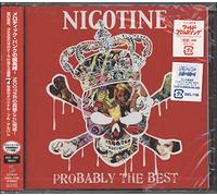 Nicotine - Probably the Best
