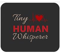 Nicu Nurse Tiny Human Whisperer Neonatal ICU Nursing Mouse Pad Antiscivolo Tappetino Scrivania Portatile Tappetino per Mouse for Gaming Computer Laptop 25X30Cm